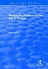 Mark Crinson, Crinson Mark - Modern Architecture and the End of Empire