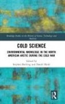 Stephen Heidt Bocking, Stephen Bocking, Bocking Stephen, Daniel Heidt, Heidt Daniel - Cold Science