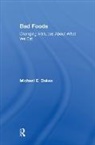 Michael Oakes, Michael E. Oakes, Oakes Michael E. - Bad Foods