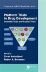 Zoran Beckman Antonijevic, Zoran Antonijevic, Antonijevic Zoran, Robert A. Beckman - Platform Trial Designs in Drug Development