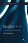 Yamini Narayanan, Yamini (La Trobe University Narayanan, Narayanan Yamini - Religion, Heritage and the Sustainable City