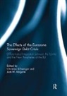 Christian Magone Schweiger, Jose Magone, Magone Jose, Christian Schweiger, Schweiger Christian - Effects of the Eurozone Sovereign Debt Crisis