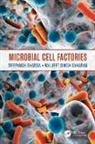 Deepansh Saharan Sharma, Baljeet Singh Saharan, Saharan Baljeet Singh, Deepansh Sharma, Sharma Deepansh - Microbial Cell Factories