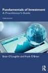 Frank O'Brien, O'Brien Frank, Brian O'Loughlin, Brian (Bl Financial Management O''loughlin, O'Loughlin Brian - Fundamentals of Investment