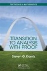 Steven Krantz, Krantz Steven - Transition to Analysis With Proof