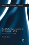 Anna Ahlers - Rural Policy Implementation in Contemporary China