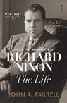 John A. Farrell, John Farrell, John A. Farrell, Farrell John A. - Richard Nixon