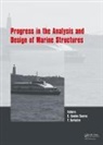Carlos (Technical University of Lis Guedes Soares, Carlos Garbatov Guedes Soares, Y. Garbatov, Garbatov Y., Carlos Guedes Soares - Progress in the Analysis and Design of Marine Structures