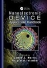 James E. (Portland State University Morris, Krzysztof Iniewski, James E. Morris - Nanoelectronic Device Applications Handbook