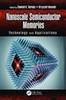 Santosh K. (Rochester Institute of Techno Kurinec, Krzysztof Iniewski, Santosh K. Kurinec, Kurinec Santosh K. - Nanoscale Semiconductor Memories
