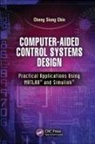 Cheng Siong Chin, Cheng Siong (Newcastle University Chin, Chin Cheng Siong - Computer-Aided Control Systems Design