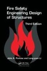 Long-Yuan Li, Li Long-Yuan, John A. Purkiss, John A. Li Purkiss - Fire Safety Engineering Design of Structures