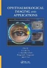 E. Y. K. (Nanyang Technological University Ng, U. Rajendra Acharya, E. Y. K. Ng, Ng E. Y. K., Rangaraj M. Rangayyan, Rangayyan Rangaraj M.... - Ophthalmological Imaging and Applications