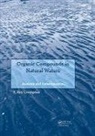 T Roy Crompton, T Roy (Retired Crompton - Organic Compounds in Natural Waters