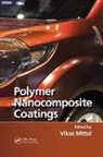 Vikas Mittal, Vikas (Basf Se Mittal, Vikas (The Petroleum Institute Mittal, Vikas Mittal, Mittal Vikas - Polymer Nanocomposite Coatings