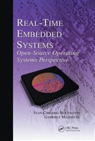 Ivan Cibrario Bertolotti, Ivan Cibrario (National Research Counc Bertolotti, Bertolotti Ivan Cibrario, Gabriele Manduchi, Manduchi Gabriele - Real-Time Embedded Systems