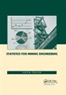 Jacek M. Czaplicki, Jacek M. (Silesian University of Techno Czaplicki, Czaplicki Jacek M. - Statistics for Mining Engineering