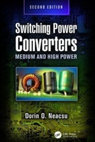 Dorin O. Neacsu, Dorin O. (Woburn Neacsu, Neacsu Dorin O. - Switching Power Converters