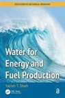 Yatish T. Shah, Yatish T. (Norfolk State University Shah, Shah Yatish T. - Water for Energy and Fuel Production
