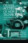 Tim Horberry, Tim (Monash University Horberry, Tim Horberry, Michael A Regan, Michael A. Regan, Alan Stevens - Driver Acceptance of New Technology