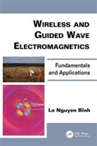 Le Nguyen Binh, Le Nguyen (European Research Center Binh, Le Nguyen (Huawei Technologies Co. Binh, Binh Le Nguyen - Wireless and Guided Wave Electromagnetics