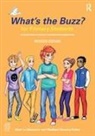 Mark Le Messurier, Mark (Education Consultant Le Messurier, Madhavi Nawana Parker, Nawana Parker Madhavi - What''s the Buzz? for Primary Students