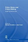 Michael (Simon Fraser University Howlett, Michael Howlett, Howlett Michael, Jale Tosun, Tosun Jale - Policy Styles and Policy-Making