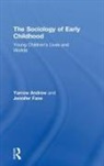 Yarrow Andrew, Yarrow (Flinders University) Fane Andrew, Jennifer Fane - Sociology of Early Childhood