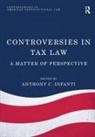 Anthony C Infanti, Anthony C. Infanti - Controversies in Tax Law
