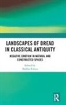 Debbie Felton, Debbie Felton - Landscapes of Dread in Classical Antiquity