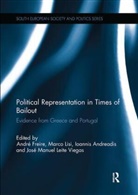 Andre (Iscte-Iul Freire, Ioannis Andreadis, Andreadis Ioannis, André Freire, Marco Lisi, Lisi Marco... - Political Representation in Times of Bailout