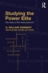G. William Domhoff, G. William Other Authors Domhoff, Eleven Other Authors - Studying the Power Elite