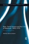Malinda Alaine Lindquist, Lindquist Malinda Alaine - Race, Social Science and the Crisis of Manhood, 1890-1970