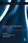 Christine Ward De Matos, Christine De Matos, Rowena Ward, Ward Rowena - Gender, Power, and Military Occupations