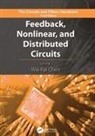 Wai-Kai (University of Iilinois Chen, Wai-Kai Chen, Chen Wai-Kai - Feedback, Nonlinear, and Distributed Circuits