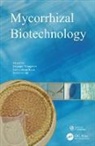 Devarajan (Karnatak University Thangadurai, Devarajan Busso Thangadurai, Carlos Alberto Busso, Busso Carlos Alberto, Mohamed Hijri, Hijri Mohamed... - Mycorrhizal Biotechnology