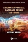 Nicolas Bruno, Nicolas (Microsoft Bruno, Bruno Nicolas - Automated Physical Database Design and Tuning