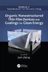 Sam (Southwest University Zhang, Sam Zhang, Zhang Sam - Organic Nanostructured Thin Film Devices and Coatings for Clean Energy