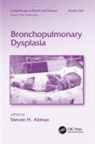Steven H. (Pediatric Heart Lung Center Abman, Steven H. Abman, Abman Steven H. - Bronchopulmonary Dysplasia