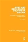 Ian Watson - Song and Democratic Culture in Britain