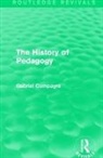 Gabriel Compayre, Gabriel Compayré - History of Pedagogy