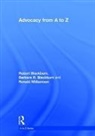 Barbara R. Blackburn, Robert Blackburn, Robert Blackburn Blackburn, Blackburn Barbara R., Blackburn Robert, Ronald Williamson... - Advocacy From a to Z