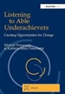 Kathryn Ann Pomerantz, Michael Pomerantz, Michael Pomerantz Pomerantz, Pomerantz Kathryn Ann, Pomerantz Michael - Listening to Able Underachievers
