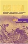 Vandana Shiva, Vandana Shiva - Close to Home