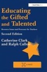 Ralph Callow, Callow Ralph, Catherine Clark, Catherine Callow Clark - Educating the Gifted and Talented