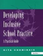 Rita Cheminais, Cheminais Rita - Developing Inclusive School Practice