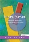 Mel Lever, Lever Mel - Shape and Space