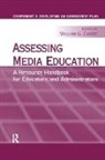 William G. Christ, William G. Christ, Christ William G. - Assessing Media Education
