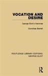 Dorothea Barrett, Dorothea (New York University At La Pietr Barrett, Barrett Dorothea - Vocation and Desire