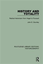 John Grumley - History and Totality